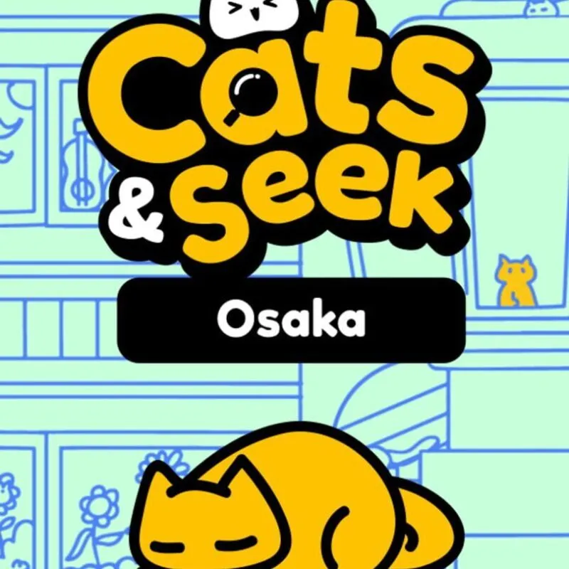 Cats and Seek: Osaka