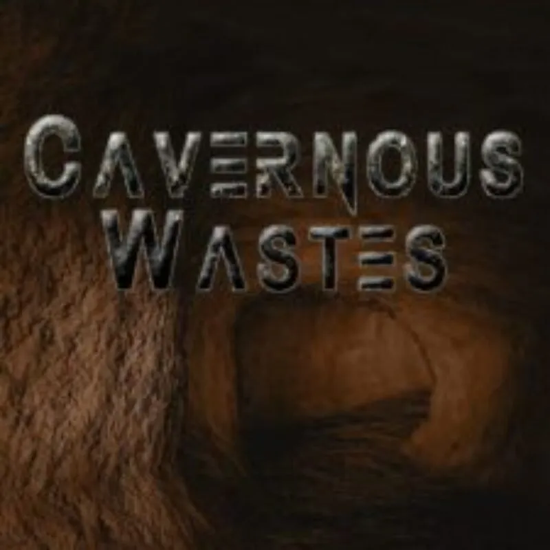 Cavernous Wastes