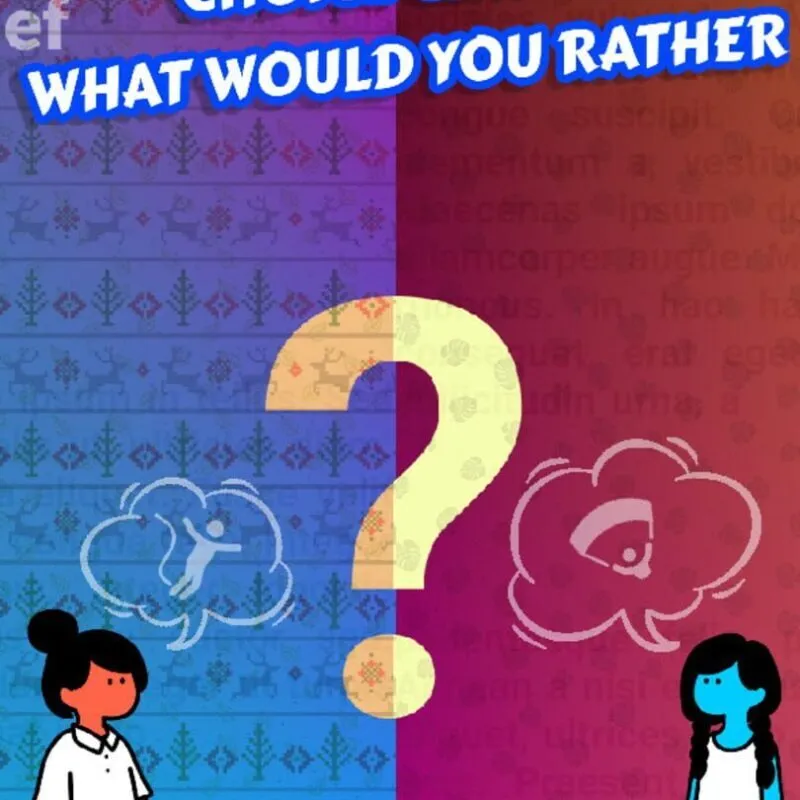 Choice Clash: What Would You Rather?