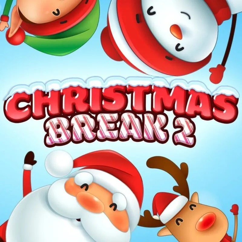 Christmas Break 2