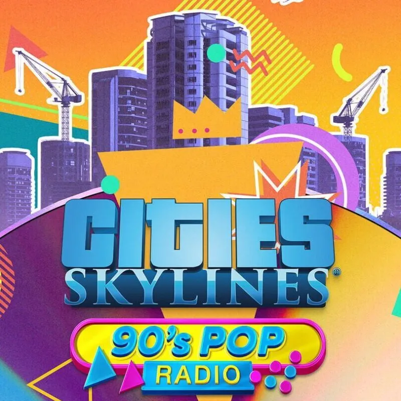 Cities: Skylines – 90s Pop Radio