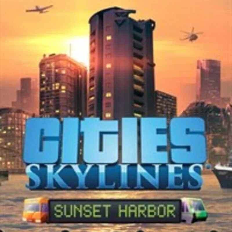 Cities: Skylines – Sunset Harbor