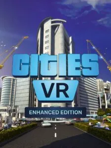 Cities: VR – Enhanced Edition