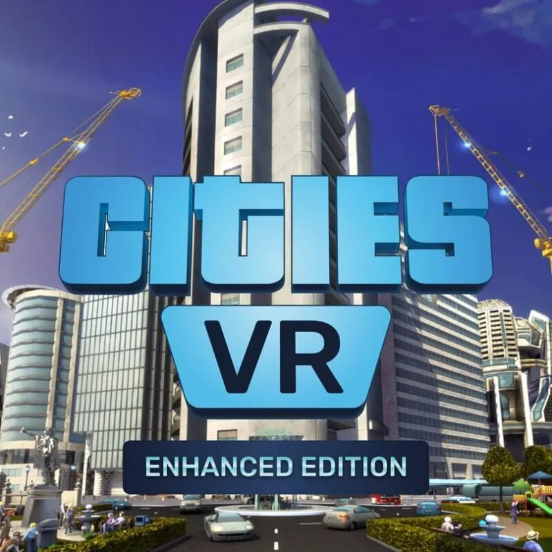 Cities: VR – Enhanced Edition