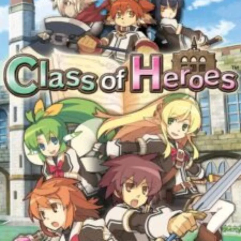 Class of Heroes