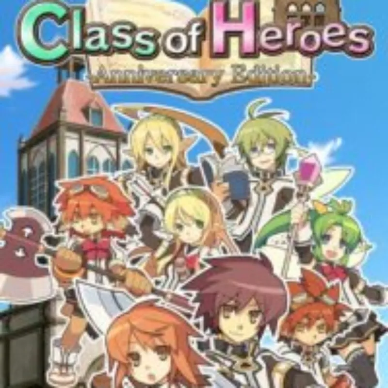 Class of Heroes: Anniversary Edition