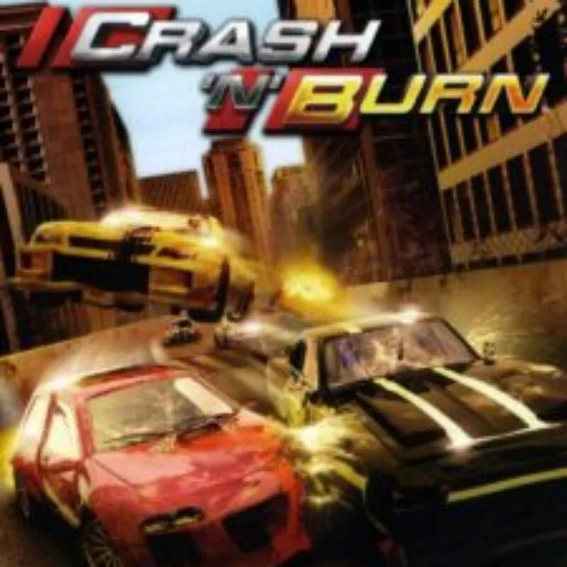 Crash ‚N‘ Burn