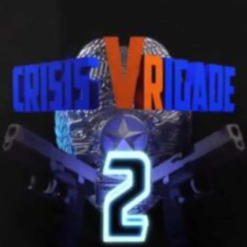Crisis VRigade 2