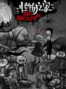 Dad’s Monster House
