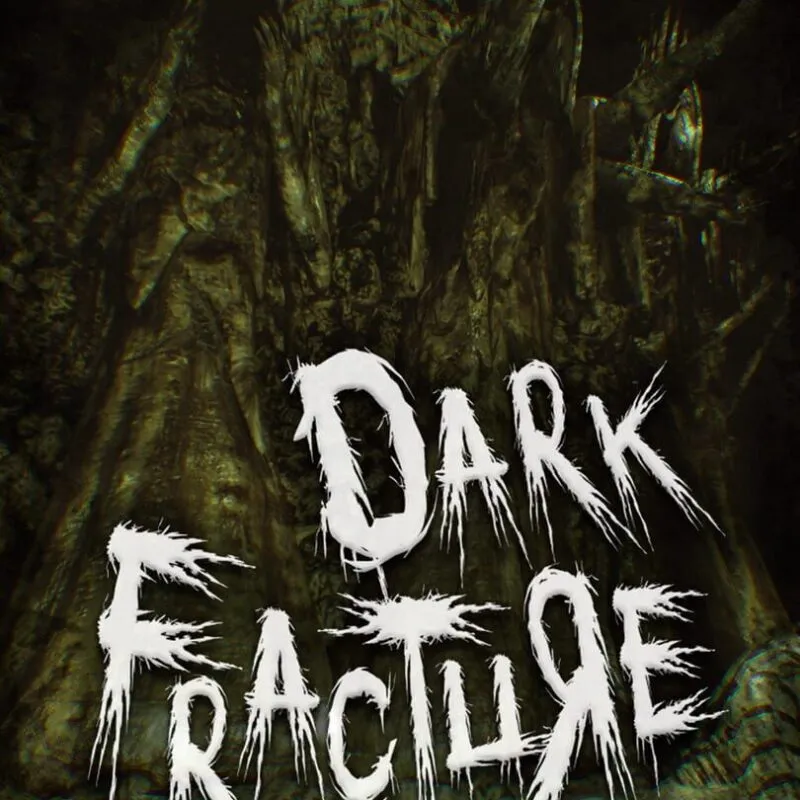 Dark Fracture