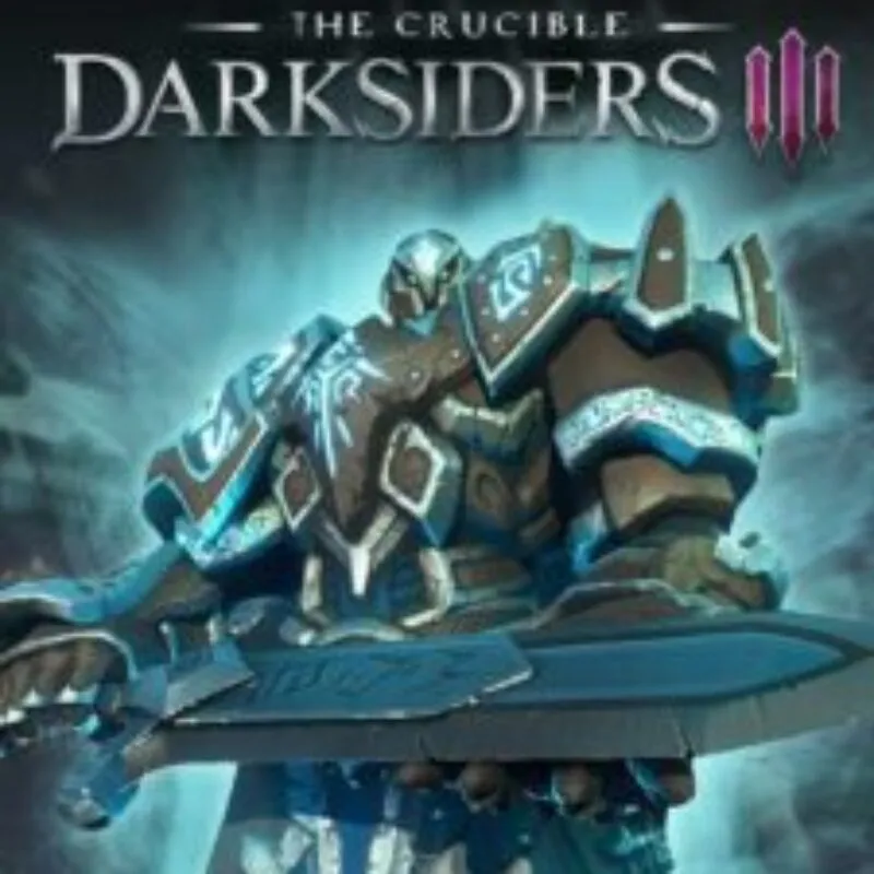 Darksiders III: The Crucible