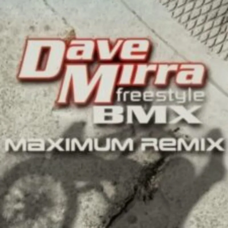 Dave Mirra Freestyle BMX: Maximum Remix