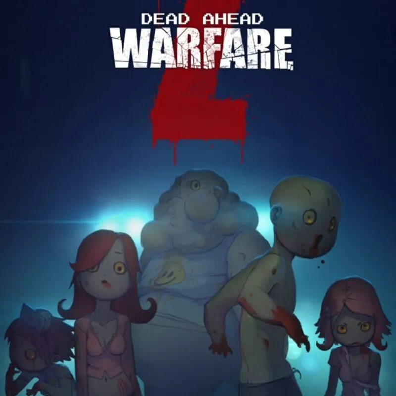 Dead Ahead: Zombie Warfare