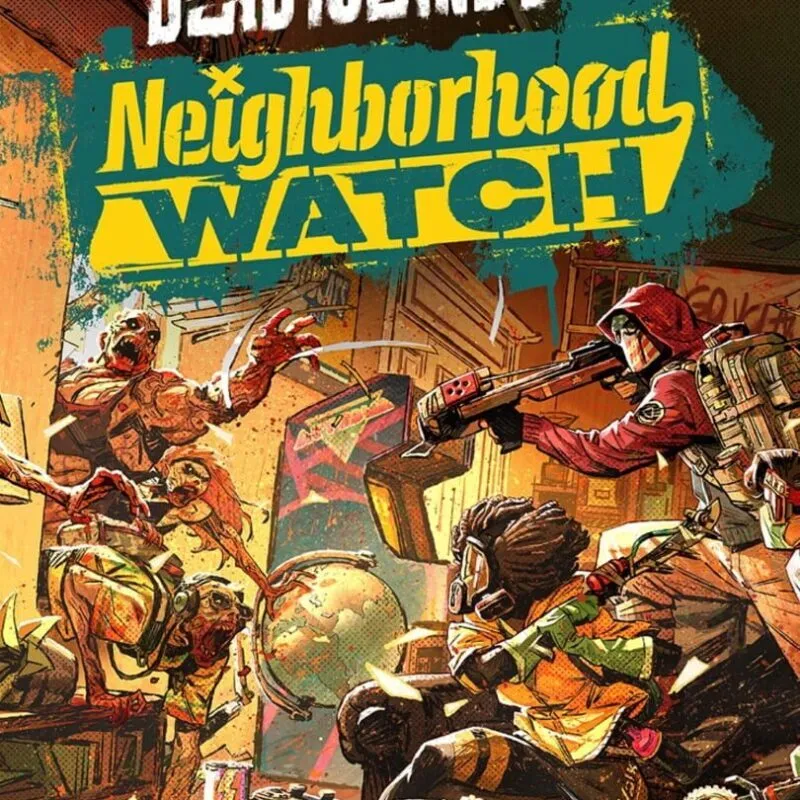 Dead Island 2: Neighborhood Watch