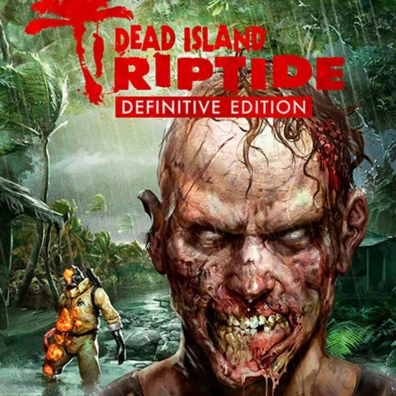 Dead Island: Riptide – Definitive Edition