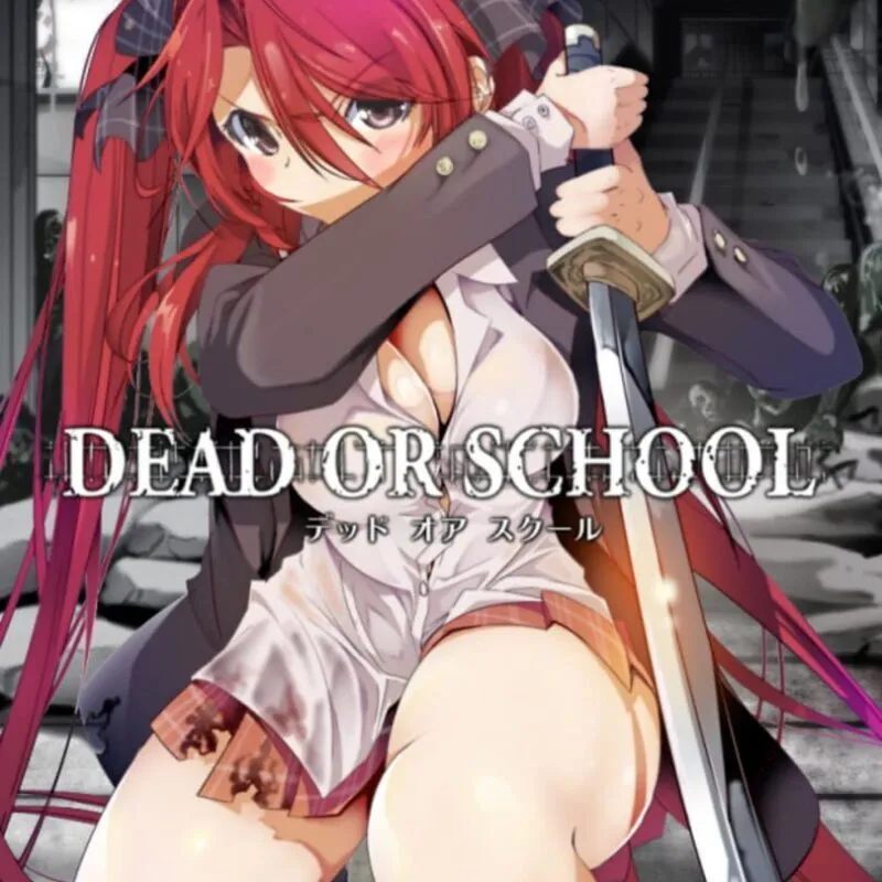 Dead or School