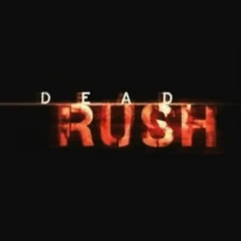 Dead Rush