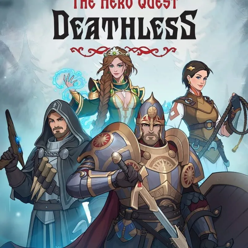 Deathless: The Hero Quest