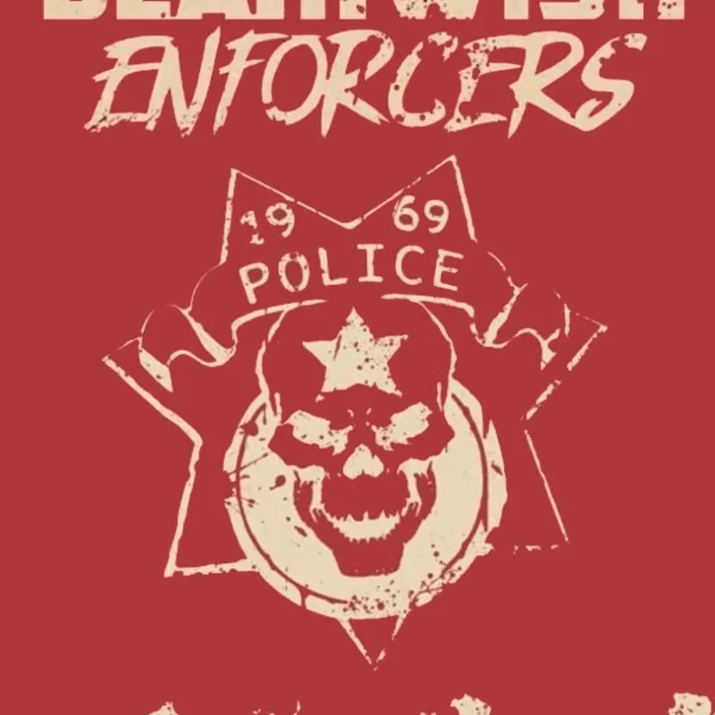 Deathwish Enforcers