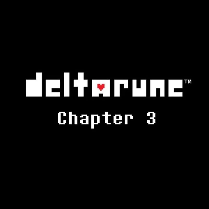 Deltarune: Chapter 3