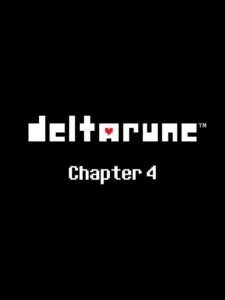 Deltarune: Chapter 4
