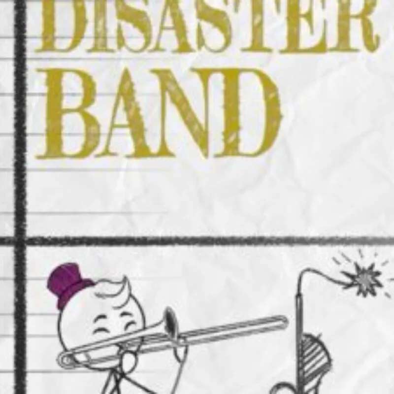 Disaster Band