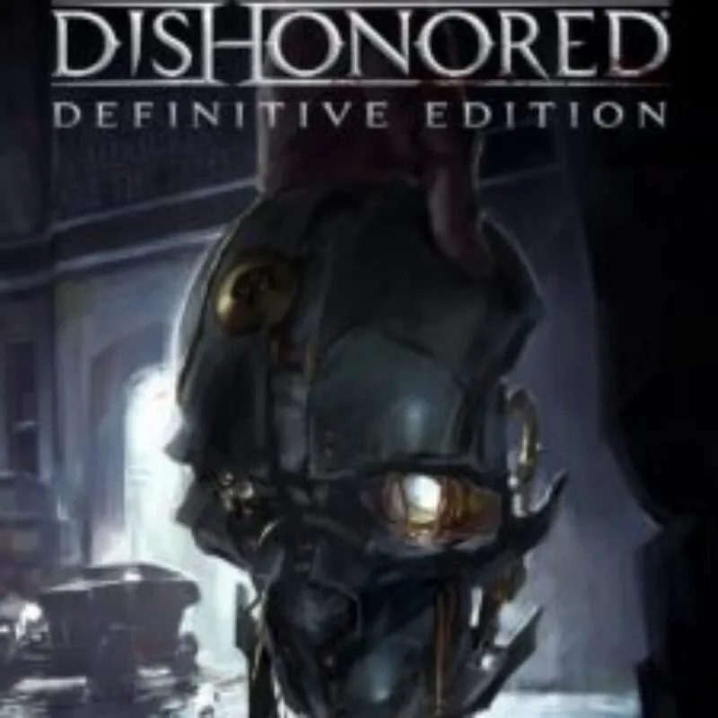 Dishonored: Definitive Edition