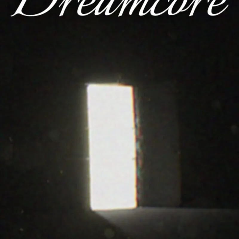 Dreamcore