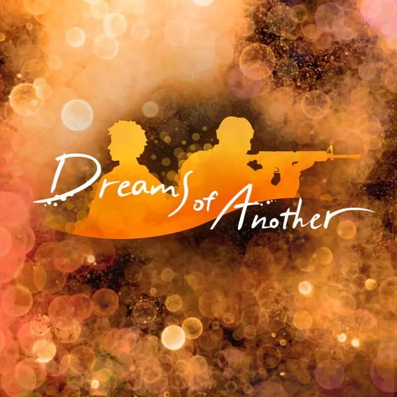 Dreams of Another