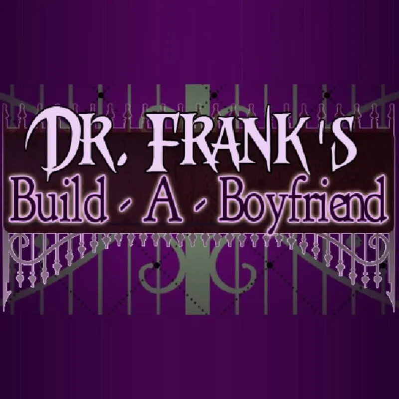 Dr. Frank’s Build a Boyfriend