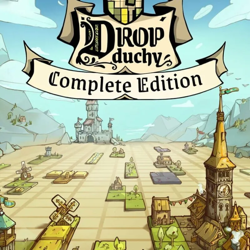 Drop Duchy: Complete Edition