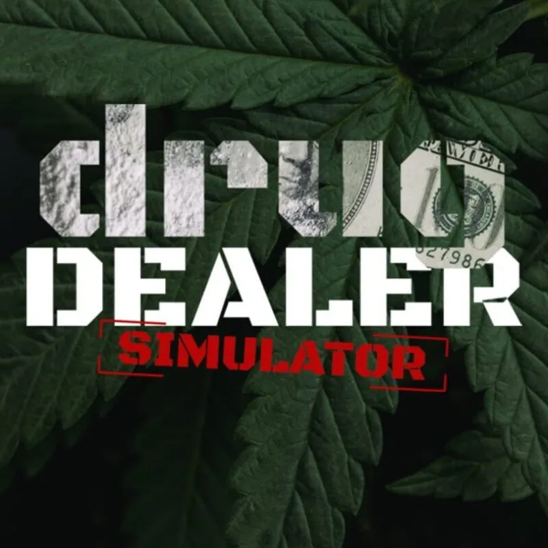 Drug Dealer Simulator