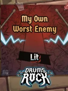 Drums Rock: Lit – ‚My Own Worst Enemy‘