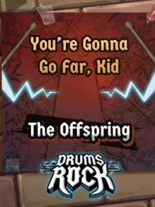 Drums Rock: The Offspring – ‚You’re Gonna Go Far, Kid‘