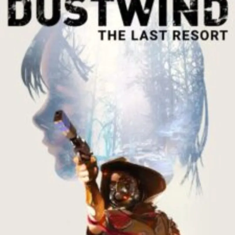 Dustwind: The Last Resort