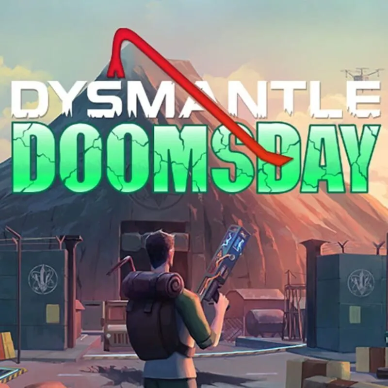 Dysmantle: Doomsday