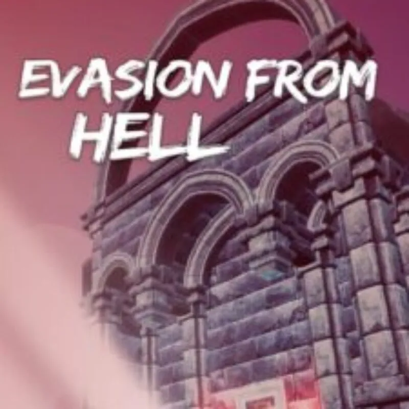 Evasion From Hell