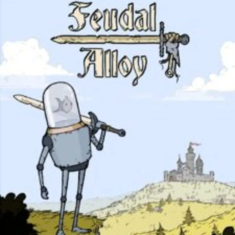 Feudal Alloy