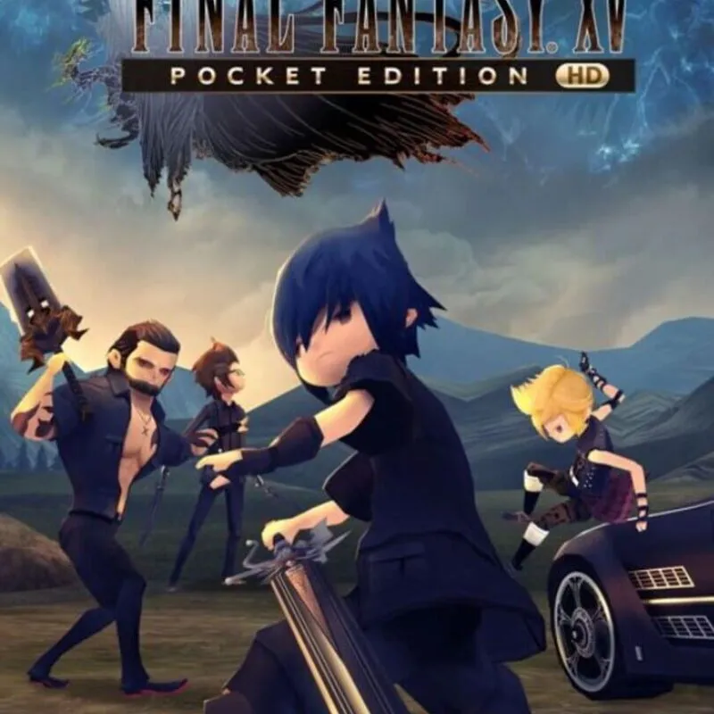 Final Fantasy XV: Pocket Edition HD