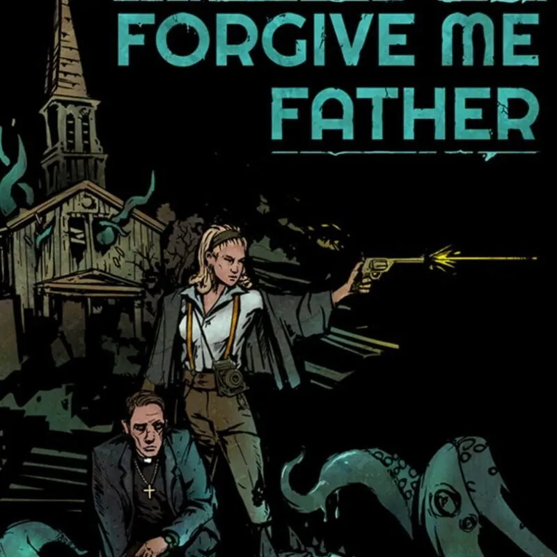 Forgive Me Father